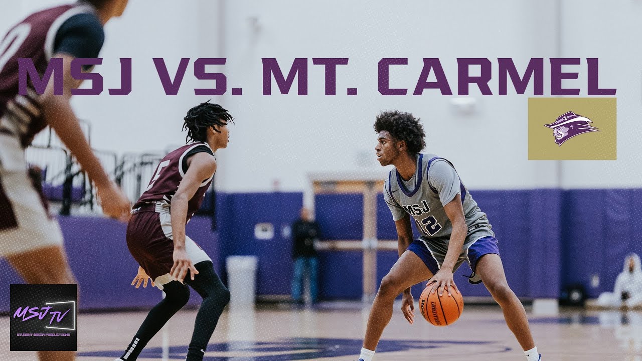 Mount St. Joseph Varsity Basketball vs Mt. Carmel