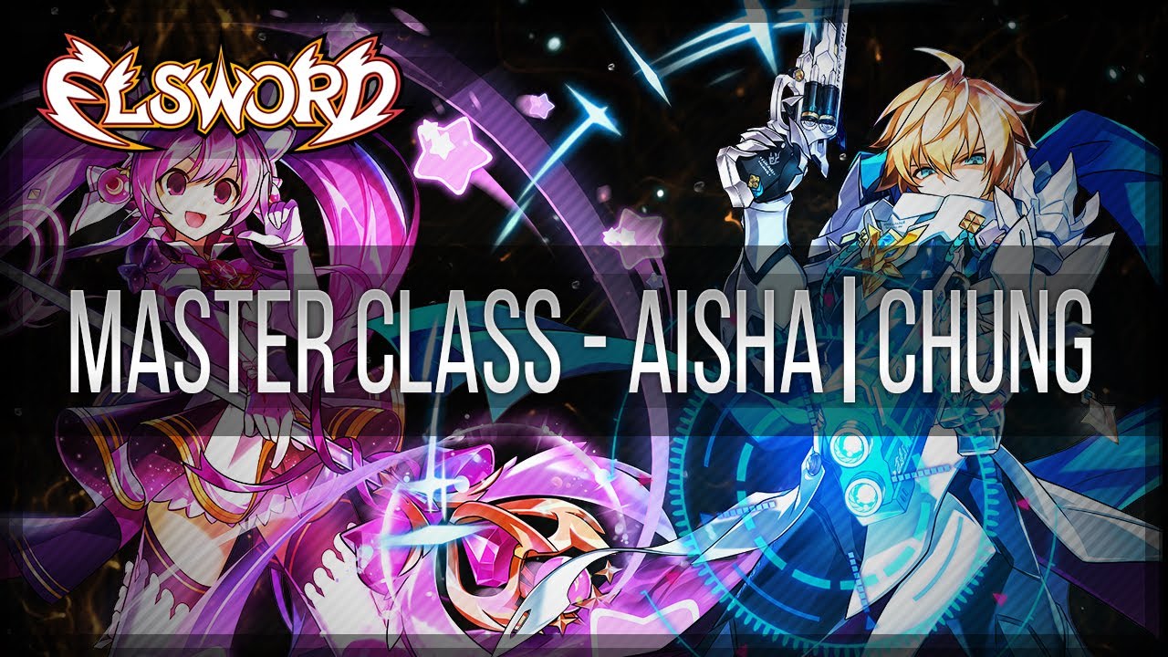 Elsword Official - Master Class : Aisha I Chung