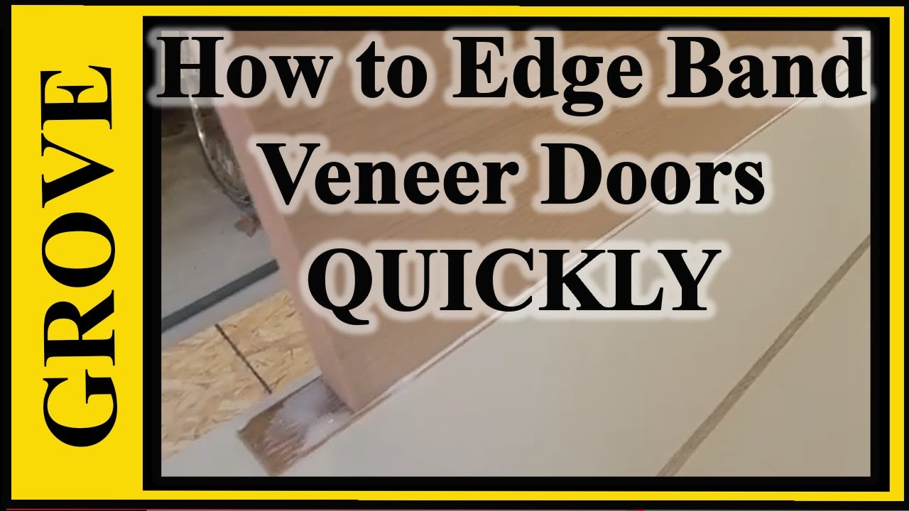 How to edge band doors - very quickly without edge bander.