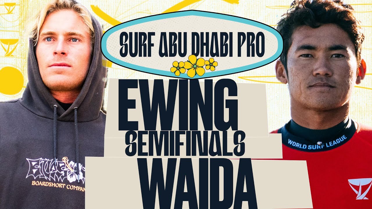 Ethan Ewing vs Rio Waida | Surf Abu Dhabi Pro 2025 - Semifinals