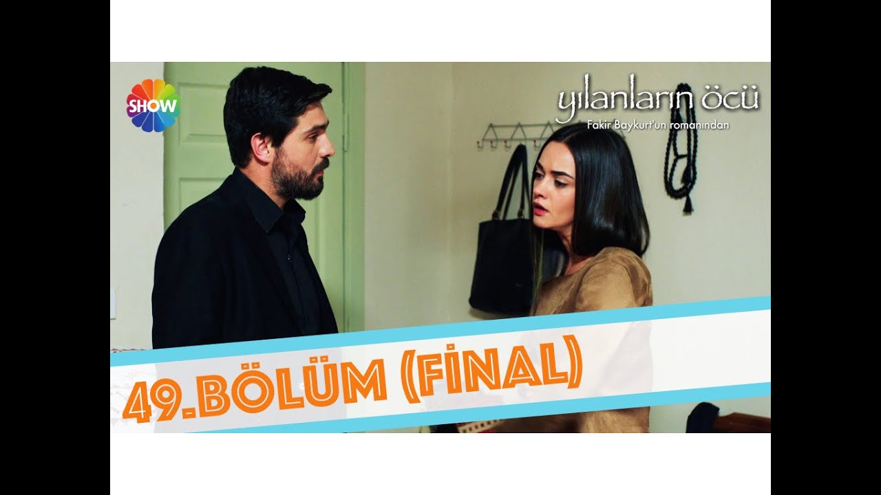 Yılanların Öcü 49.Bölüm Final ᴴᴰ