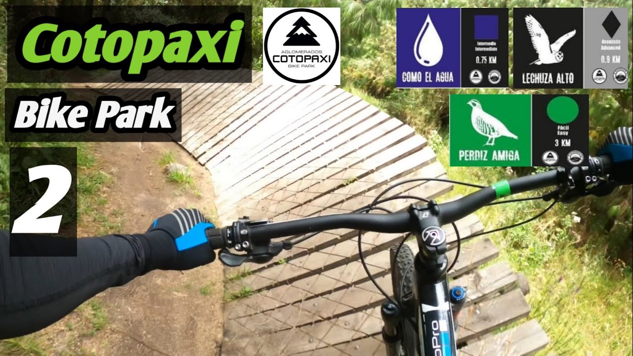 Cotopaxi Bike Park | Recorriendo sus Senderos 2 | Mtb Ecuador