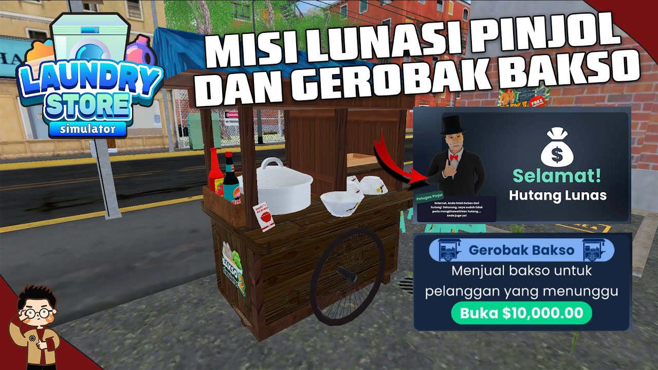 MENYELESAIKAN MISI MELUNASI HUTANG PINJOL DAN MENDAPATKAN GEROBAK BAKSO DI LAUNDRY STORE SIMULATOR