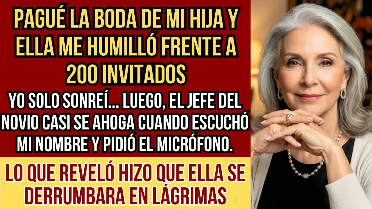 HISTORIAS REALES  Mi hija me humilló en la boda que pagué, pero lo que el jefe del novio dijo