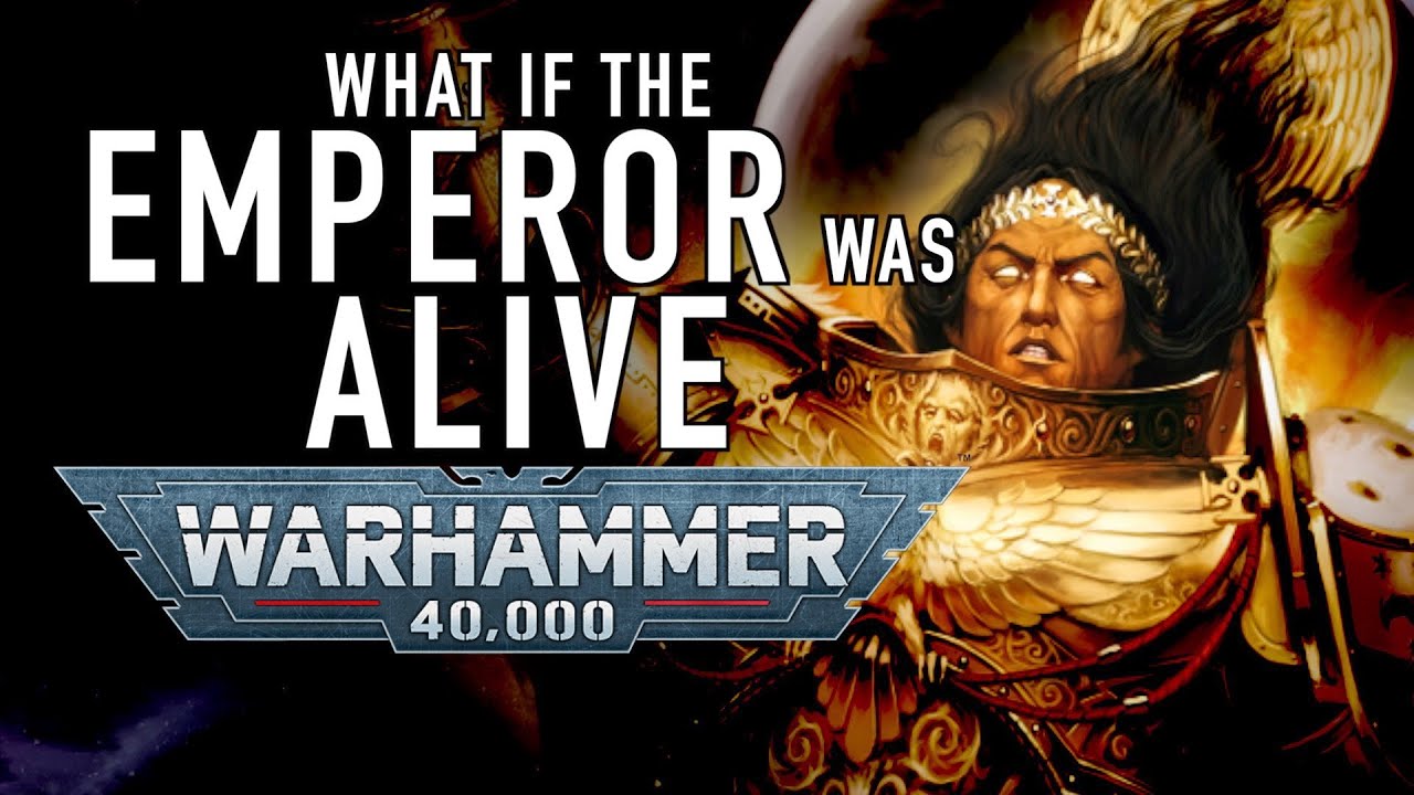 What if the Emperor Never Got on the Golden Throne in Warhammer 40K for the Greater WAAAGH
