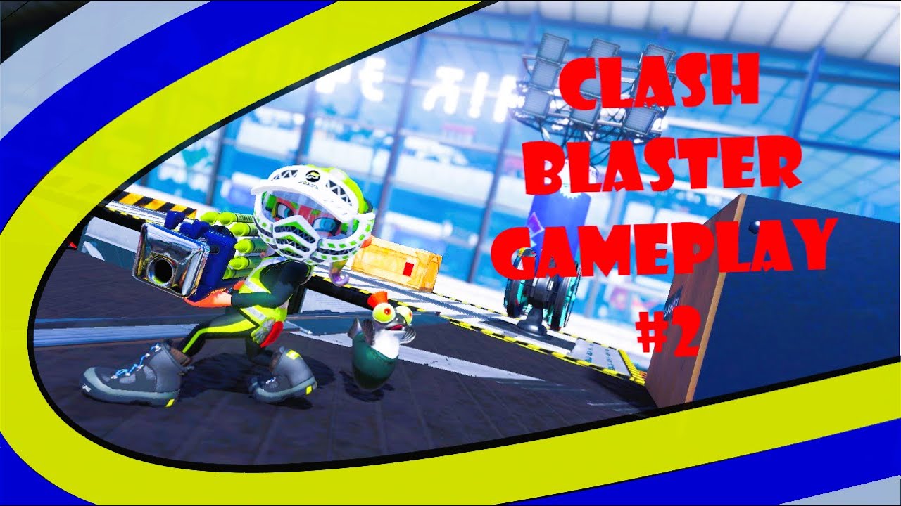 Clash Blaster Gameplay #2 - Splatoon 3 | Anarchy Battle (SZ)