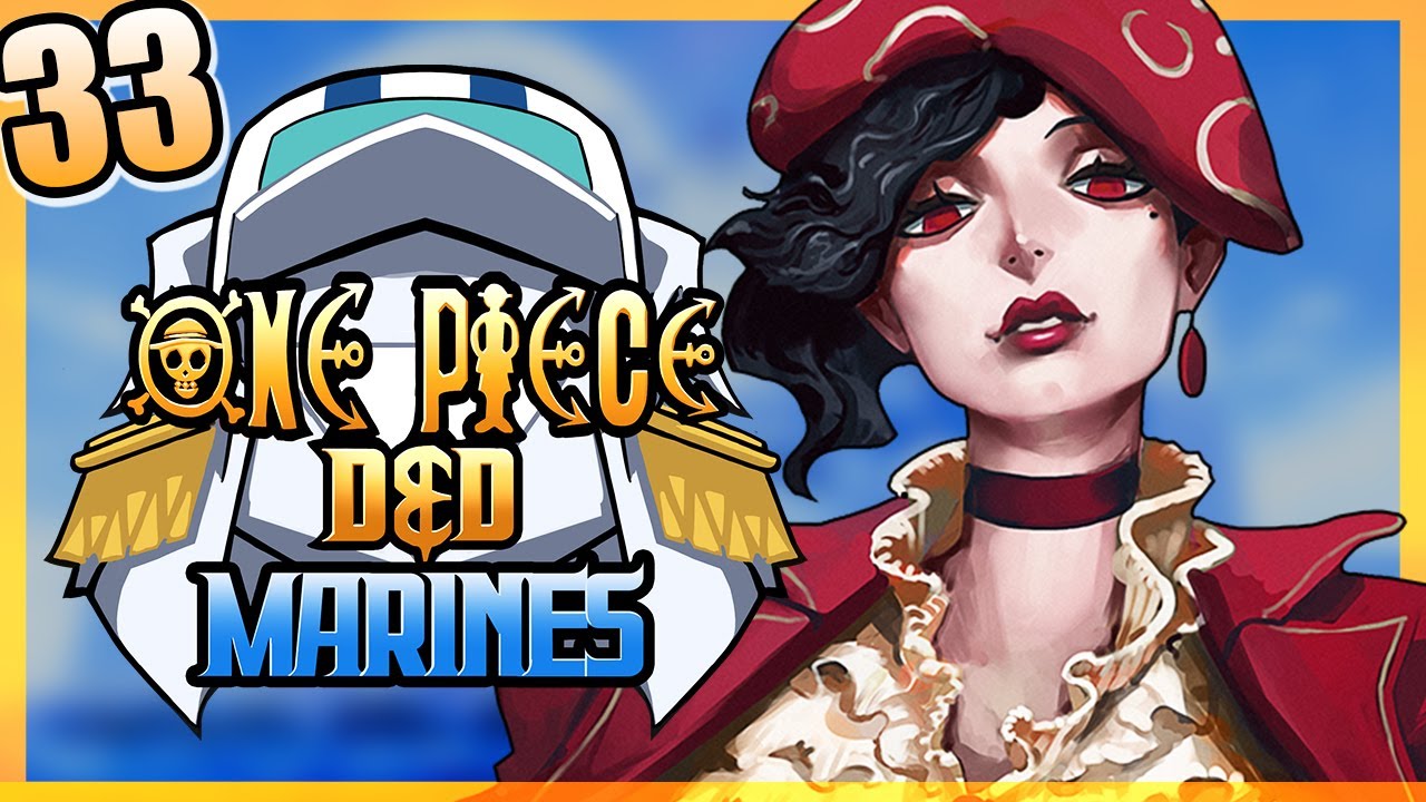 ONE PIECE D&D: MARINES #33 | 