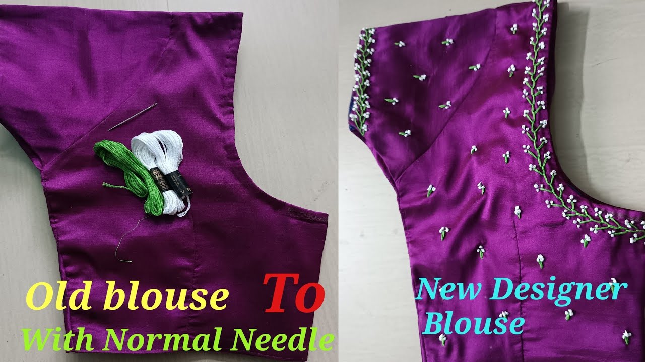 Blouse Design Using Normal needle on Stitched Blouse | Hand Embroidery @NSAariWorks