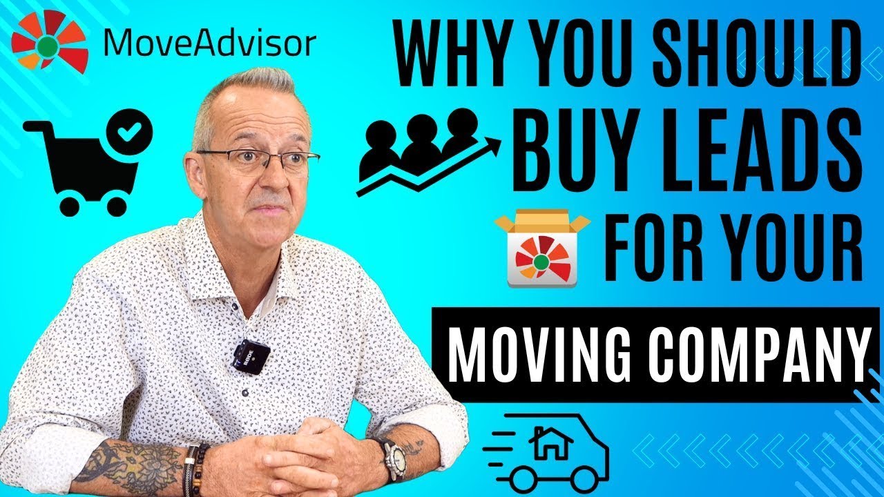 🚛 Why Buying Leads is a GAME CHANGER for Your Moving Company! - NEW