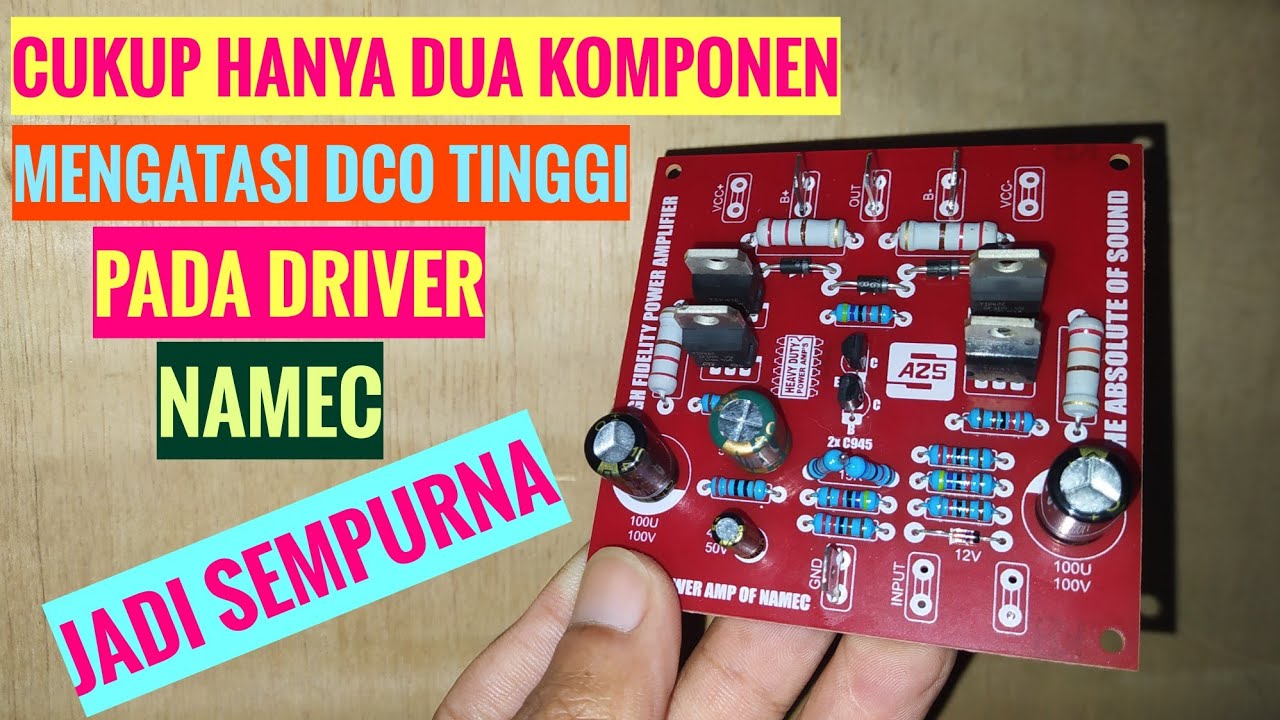 CARA ATASI DCO TINGGI PADA DRIVER NAMEC HANYA DENGAN DUA KOMPONEN JOS #totorial #powerrakitan