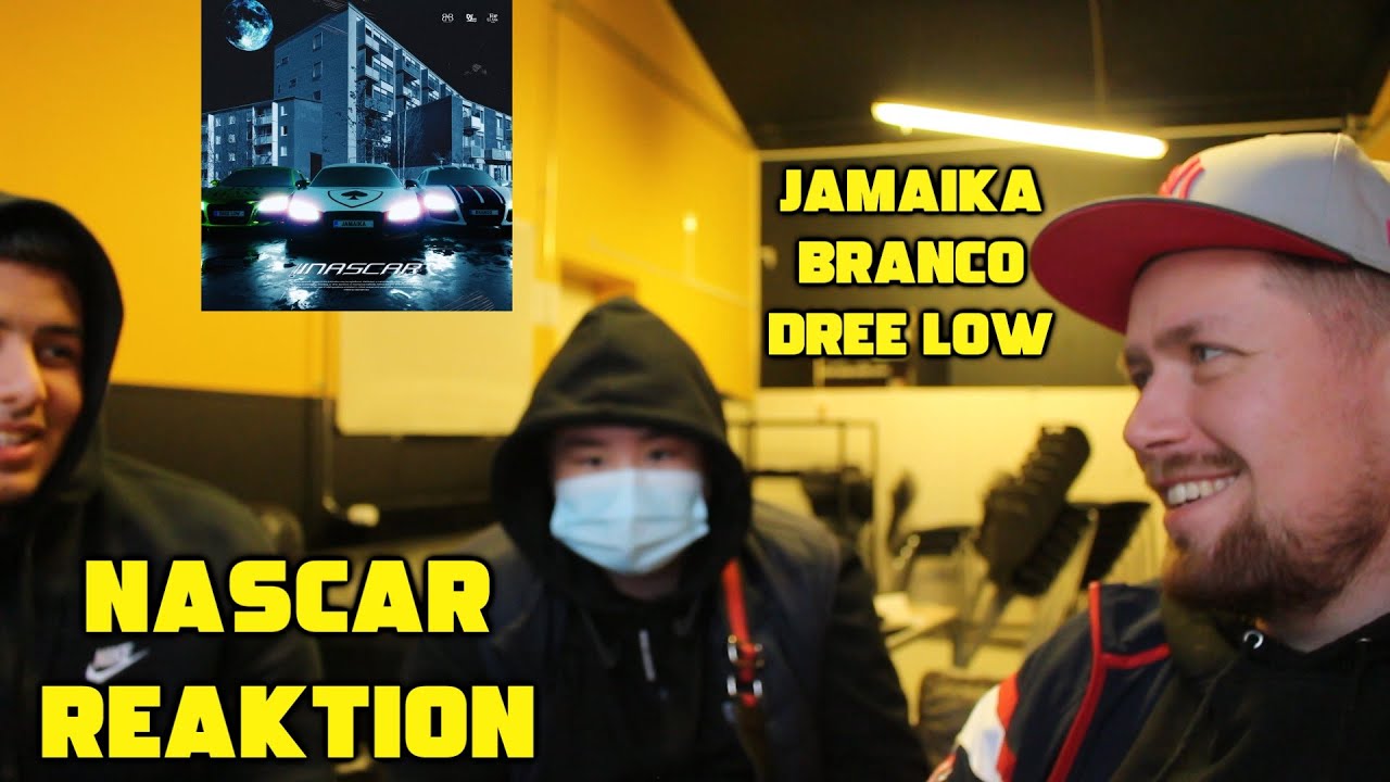 Jamaika - NASCAR feat. Branco & Dree Low (REAKTION)