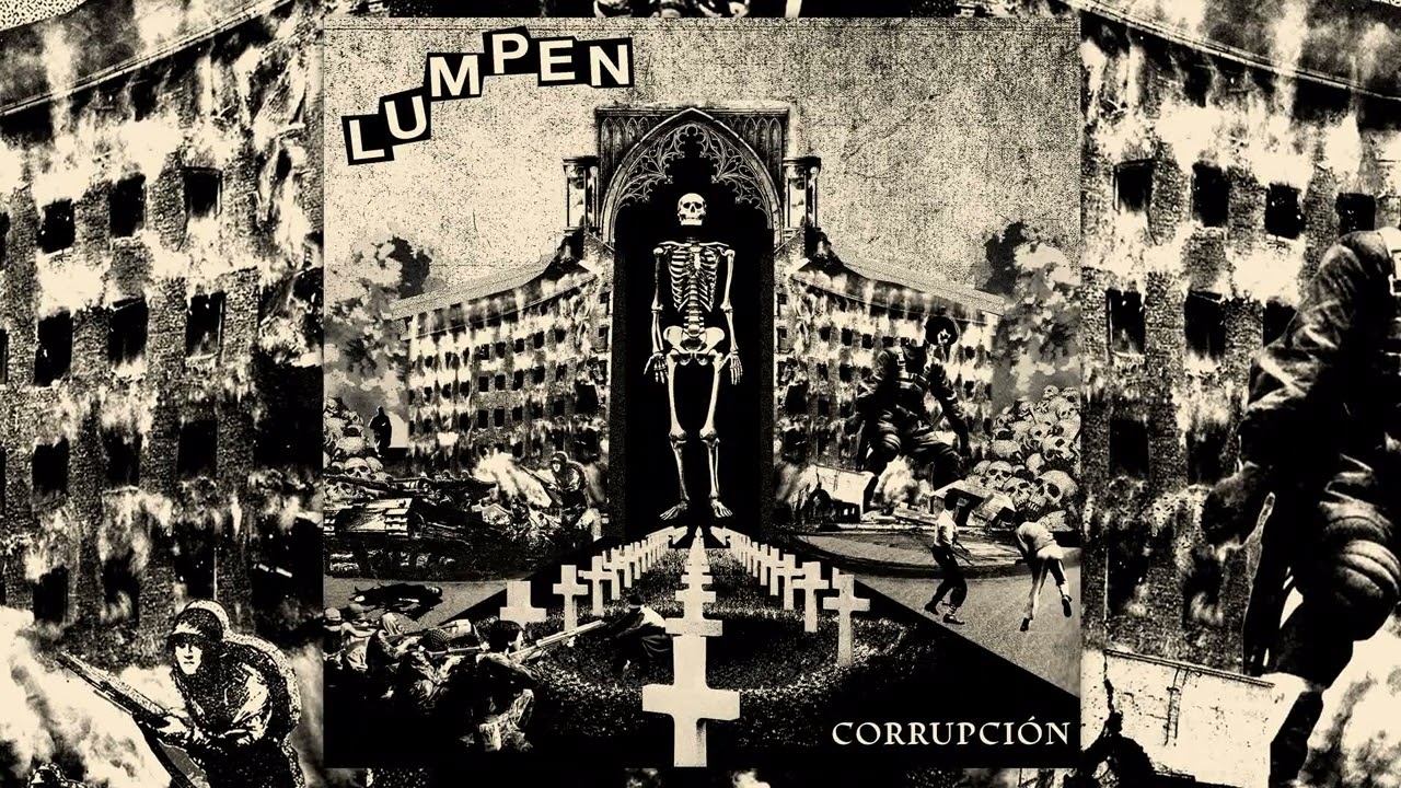 Lumpen - Corrupción (2022) [Full Album]