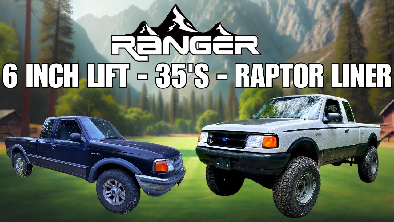Transforming my 1996 Ford Ranger: 6-Inch Lift, 35's, and Raptor Liner!