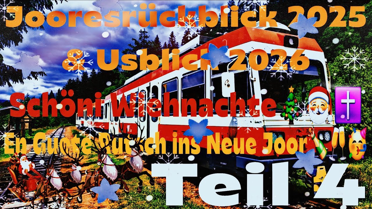 Jooresrückblick 2025 & Usblick 2026 (Teil 4)