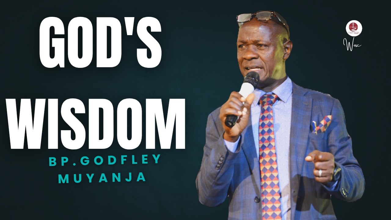 GOD'S WISDOM (True Wisdom) James.3:13-17 SERMONED by Bp Godfley Muyanja