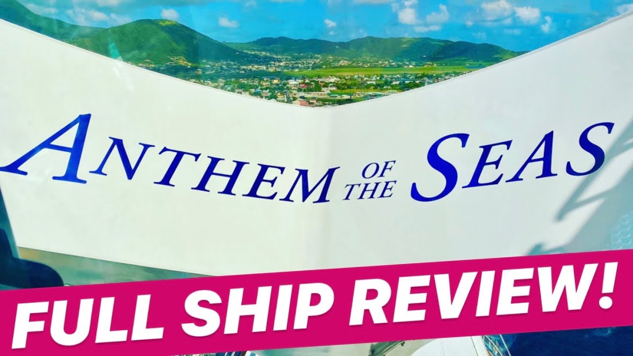 Anthem of the Seas FULL Ship Review! | What's Included, How Do We Rate It, & Our Overall Thoughts!