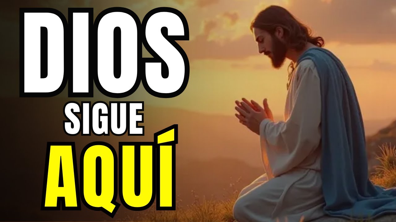 Dios te habla hoy: Aunque No Sientas Nada, Yo Nunca Me Fui | Palabra de Fe