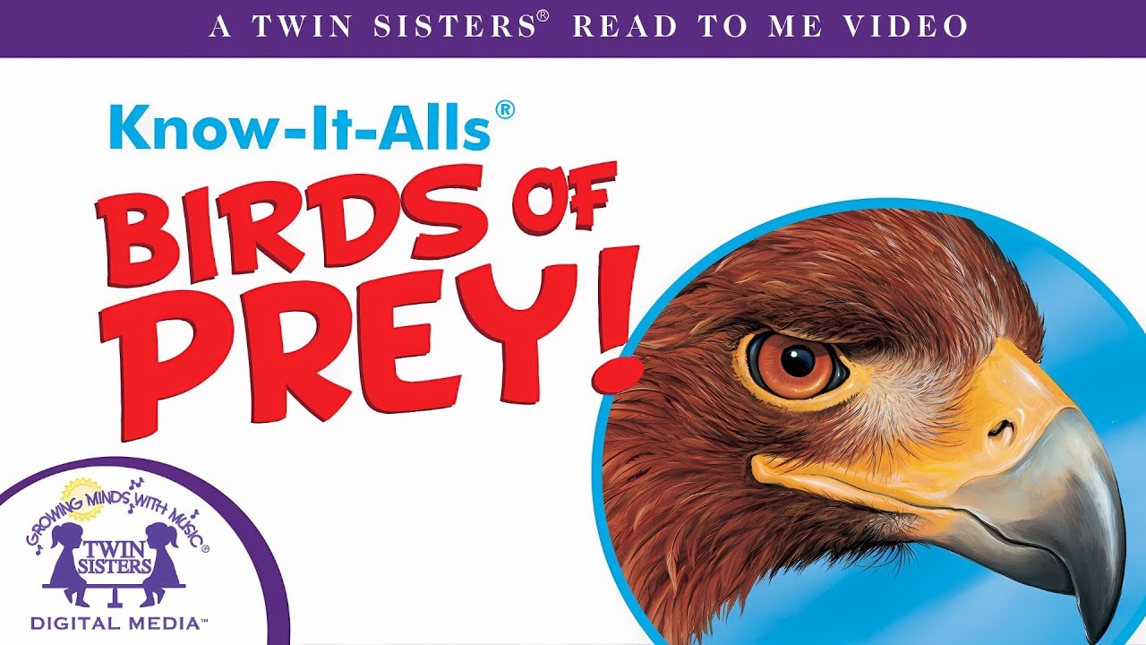 Know-It-Alls!™ - Birds Of Prey! : A Read to Me Video!