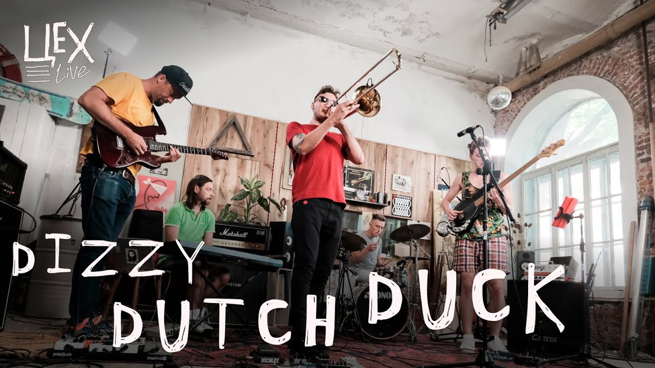 DIZZY DUTCH DUCK: Цех live