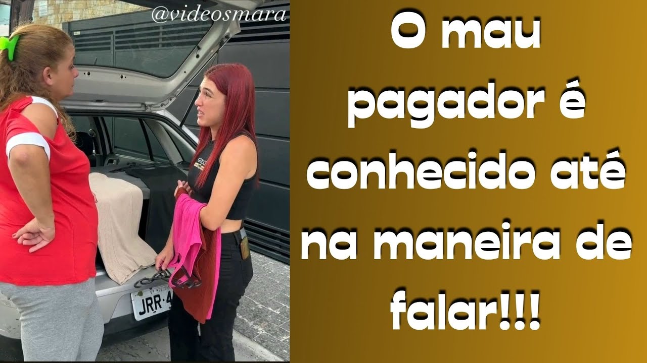 O mau pagador é conhecido até na maneira de falar