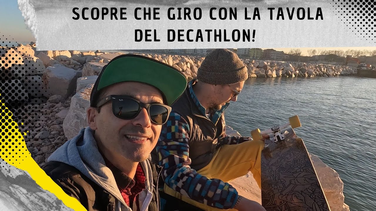 Hanno scoperto che giro con il longboard del Decathlon!