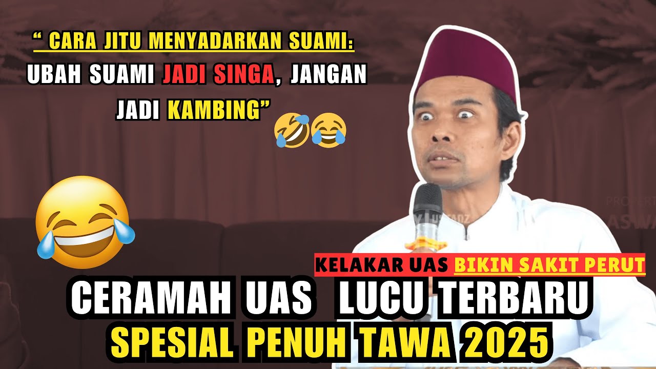 Ceramah Lucu, Jamaah Tak Sanggup Tahan Tawa - Prof. H. Abdul Somad, Lc.D.E.S.A.,Ph.D