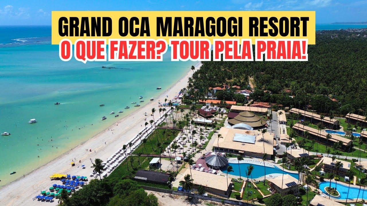 GRAND OCA MARAGOGI RESORT O QUE FAZER? | TOUR PELA PRAIA PONTA DE MANGUE E ANTUNES DICA DE PASSEIOS!