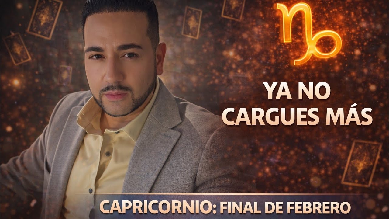 CAPRICORNIO ♑️  FINAL DE FEBRERO DE 2026