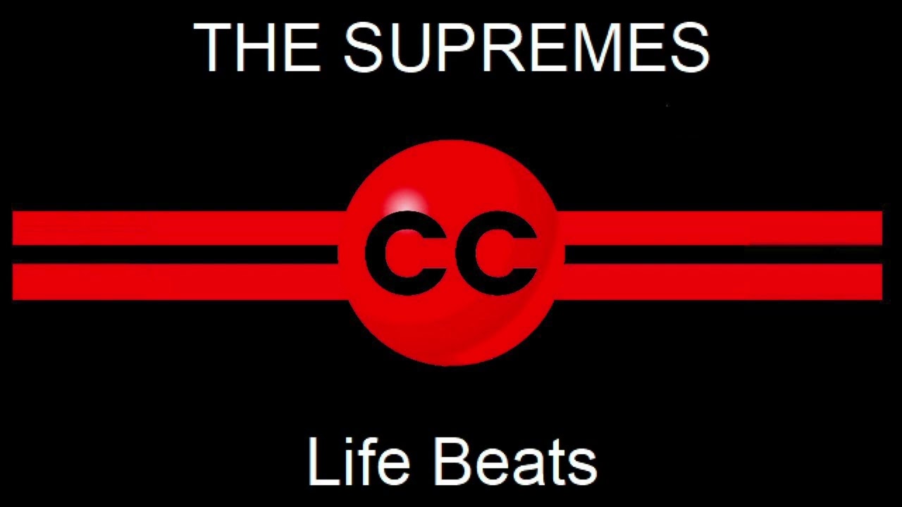 THE SUPREMES Life Beats (REMIXED)