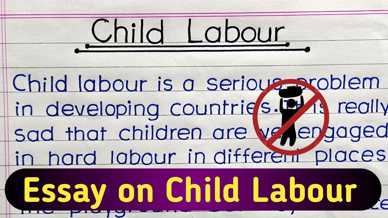 Write an Essay on Child Labour in English|| Child Labour Paragraph||