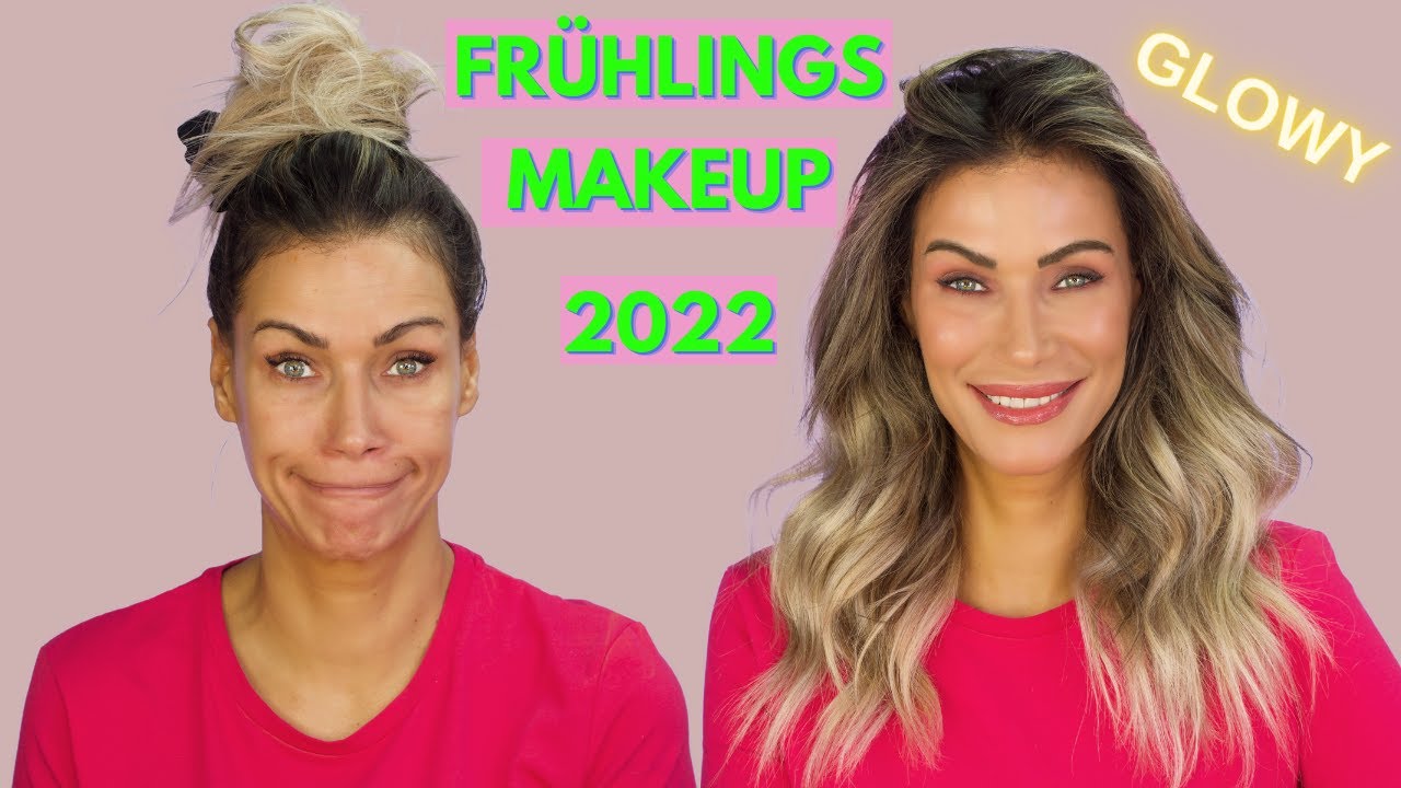 GLOWY FRÜHLINGSMAKEUP. | Leicht und frisch Ü40