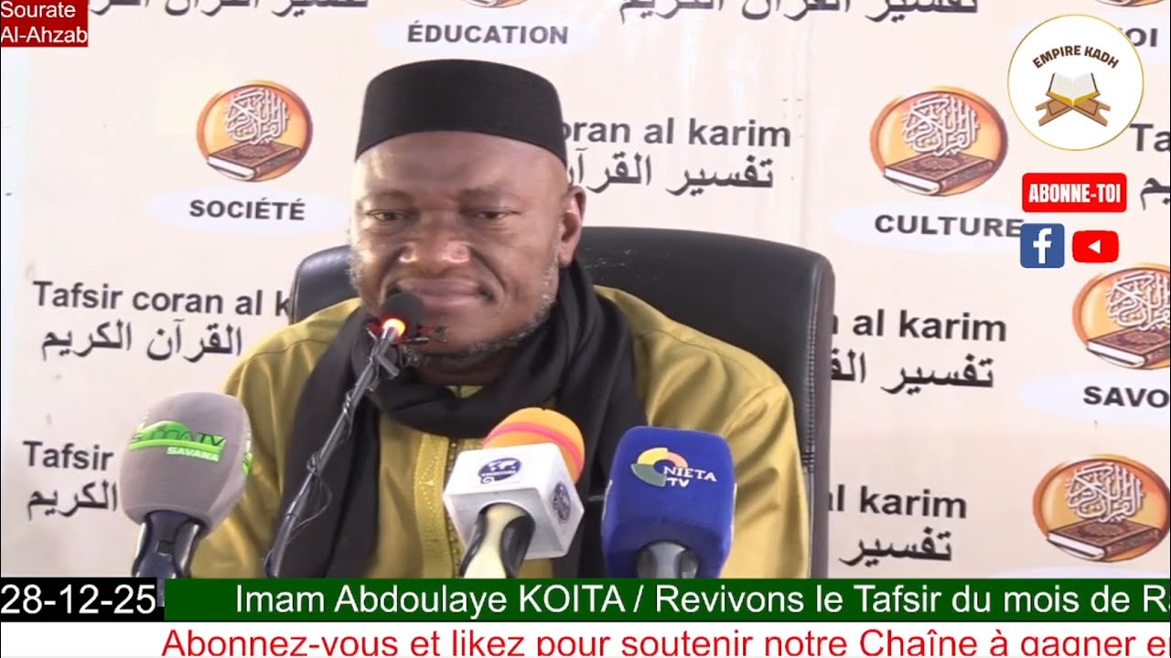 Imam Abdoulaye KOITA Tafsir du Coran Sourate Al-Ahzab : les coalisés à partir du verset 31