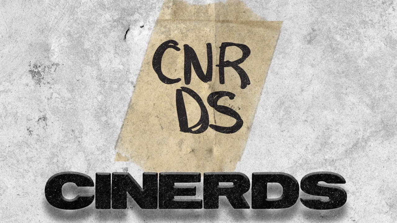 El Regreso de Cinerds 100% Real No Fake Versión Final