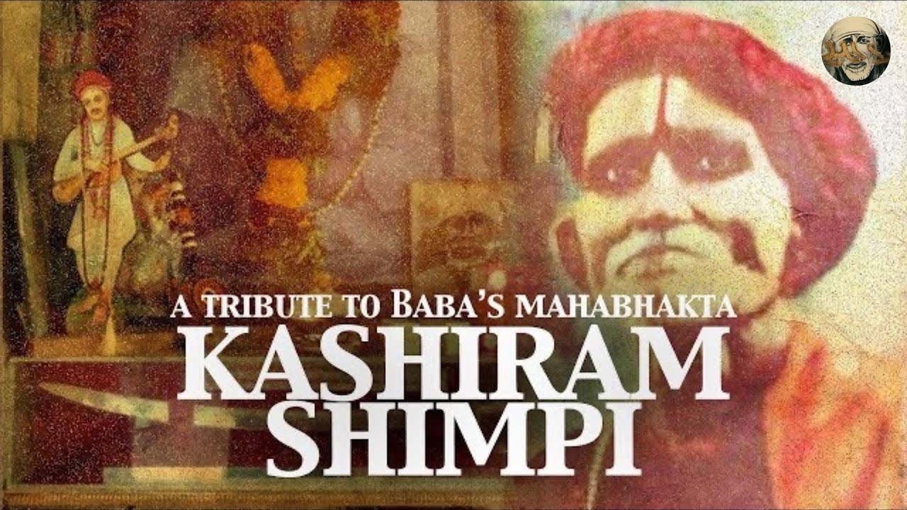 Sai Baba's Mahabhaktas | Kashiram Shimpi