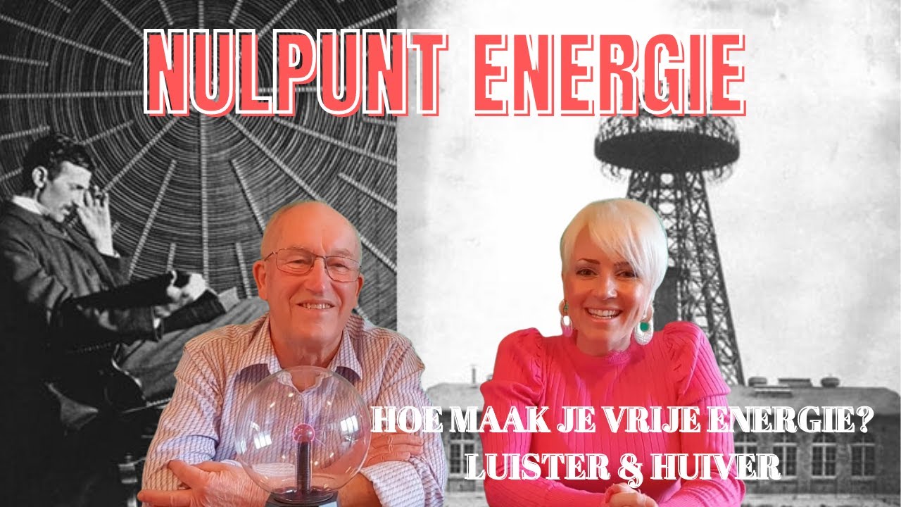 NULPUNT ENERGIE TESLA, HOE MAAK JE VRIJE ENERGIE VOOR IEDEREEN? / Frank Bonte