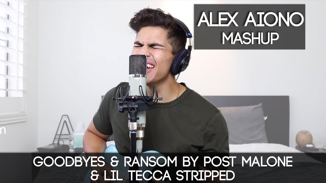 Goodbyes & Ransom by Post Malone & Lil Tecca STRIPPED | Alex Aiono Mashup