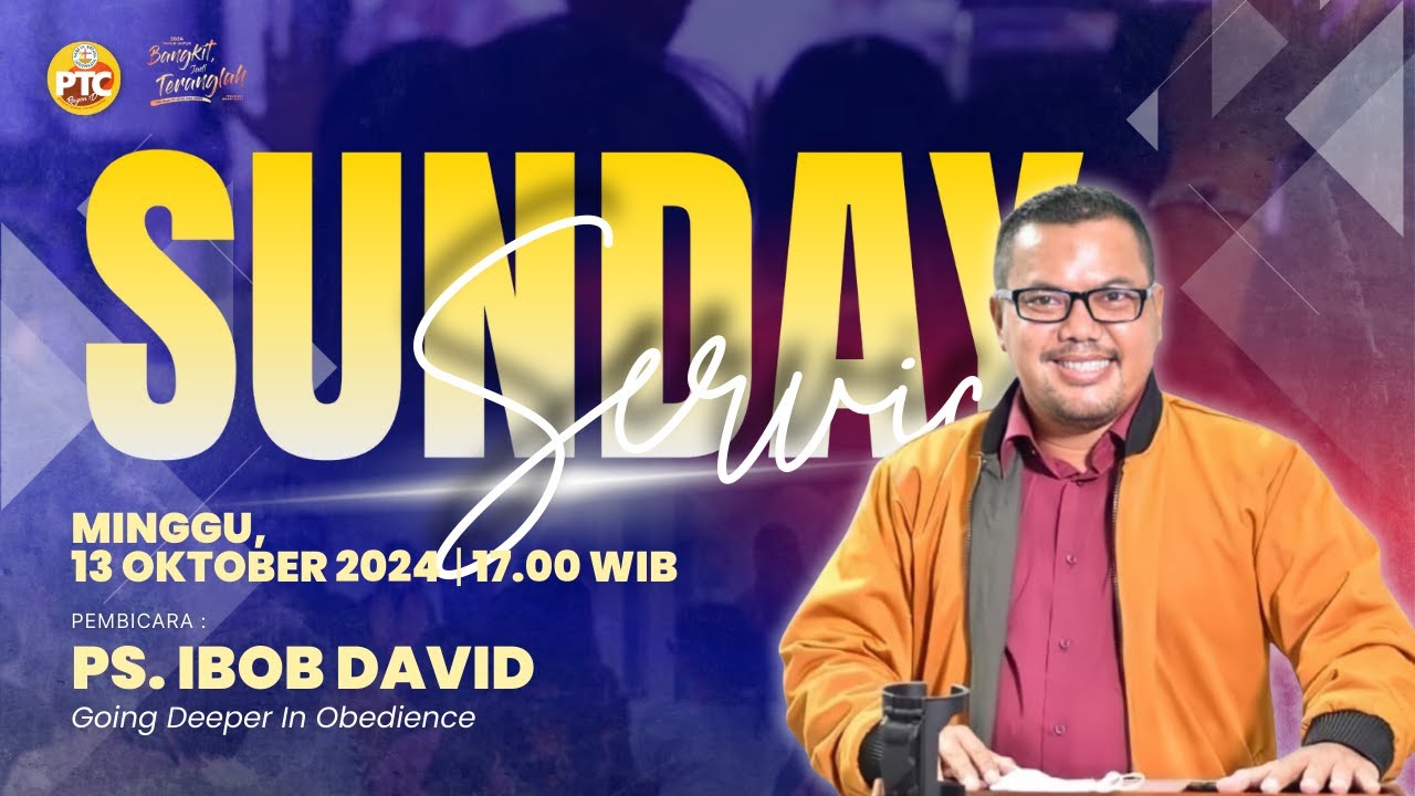 IBADAH RAYA 3 GBI PTC R1D | 13 OKTOBER 2024 | PS. IBOB DAVID