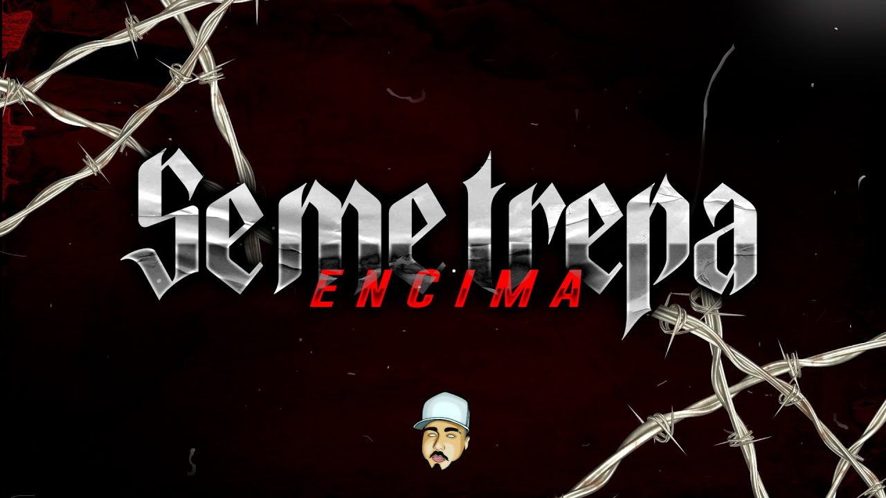 SE ME TREPA ENCIMA - RKT DMNT - CIRODEEJAY