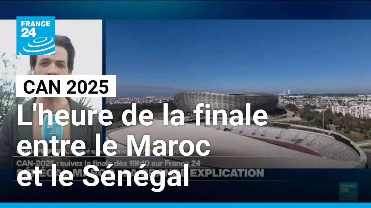 CAN 2025 : finale ce dimanche entre le Maroc et le S&eacute;n&eacute;gal &bull; FRANCE 24