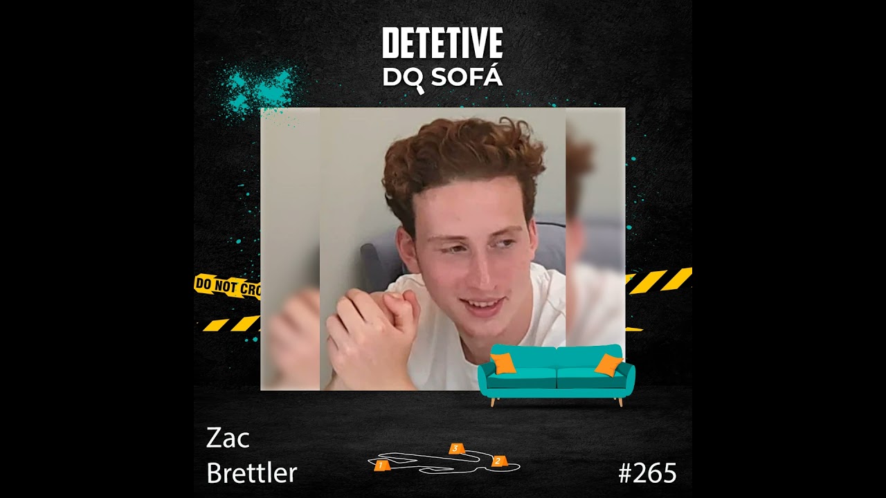 265 - A Queda de Zac Brettler