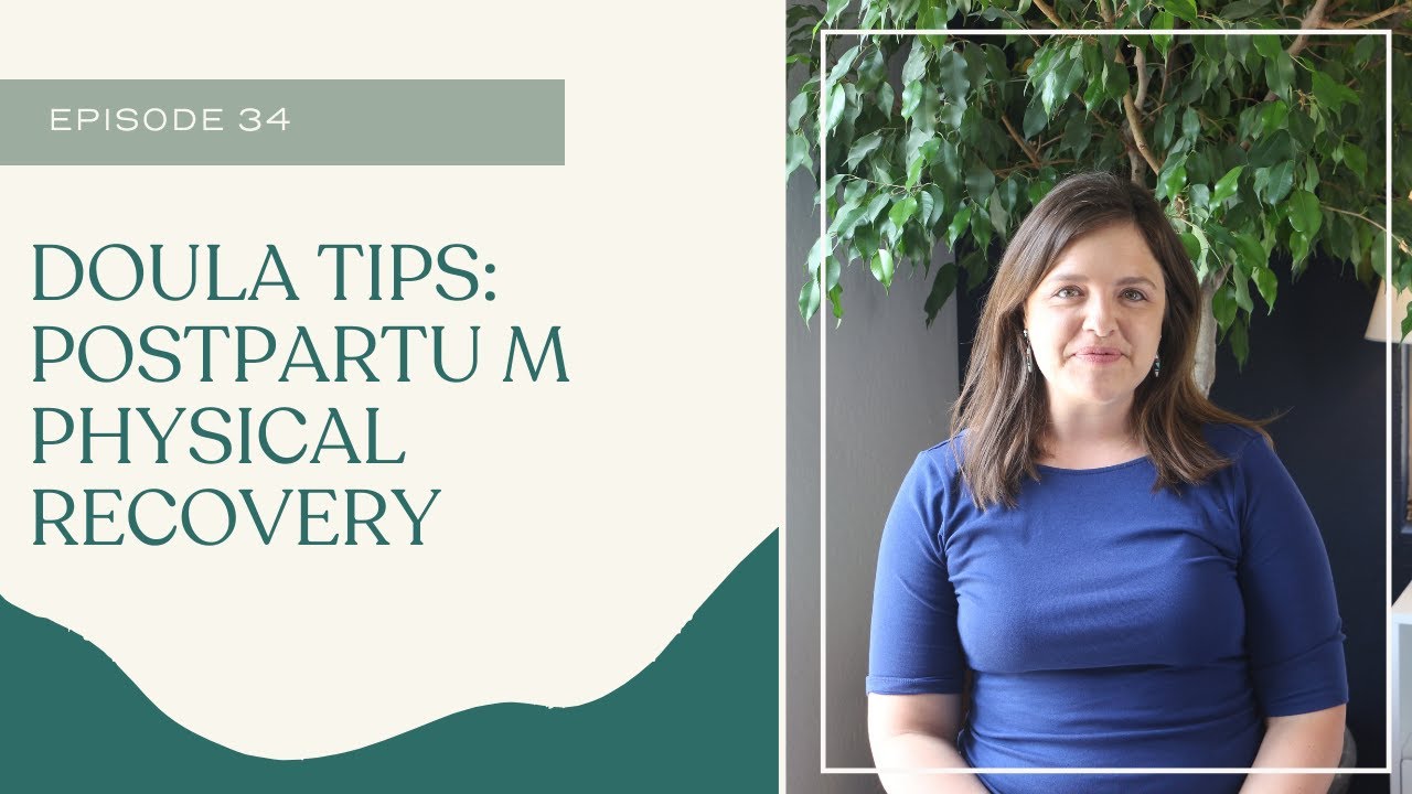 Postpartum Physical Recovery