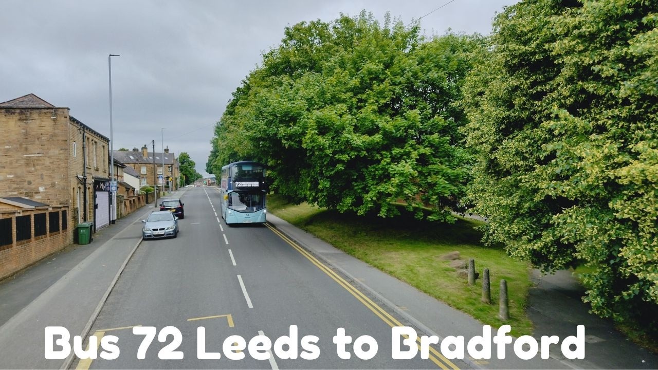 Morning ride from Leeds to Bradford on by Bus 72 | July 2024