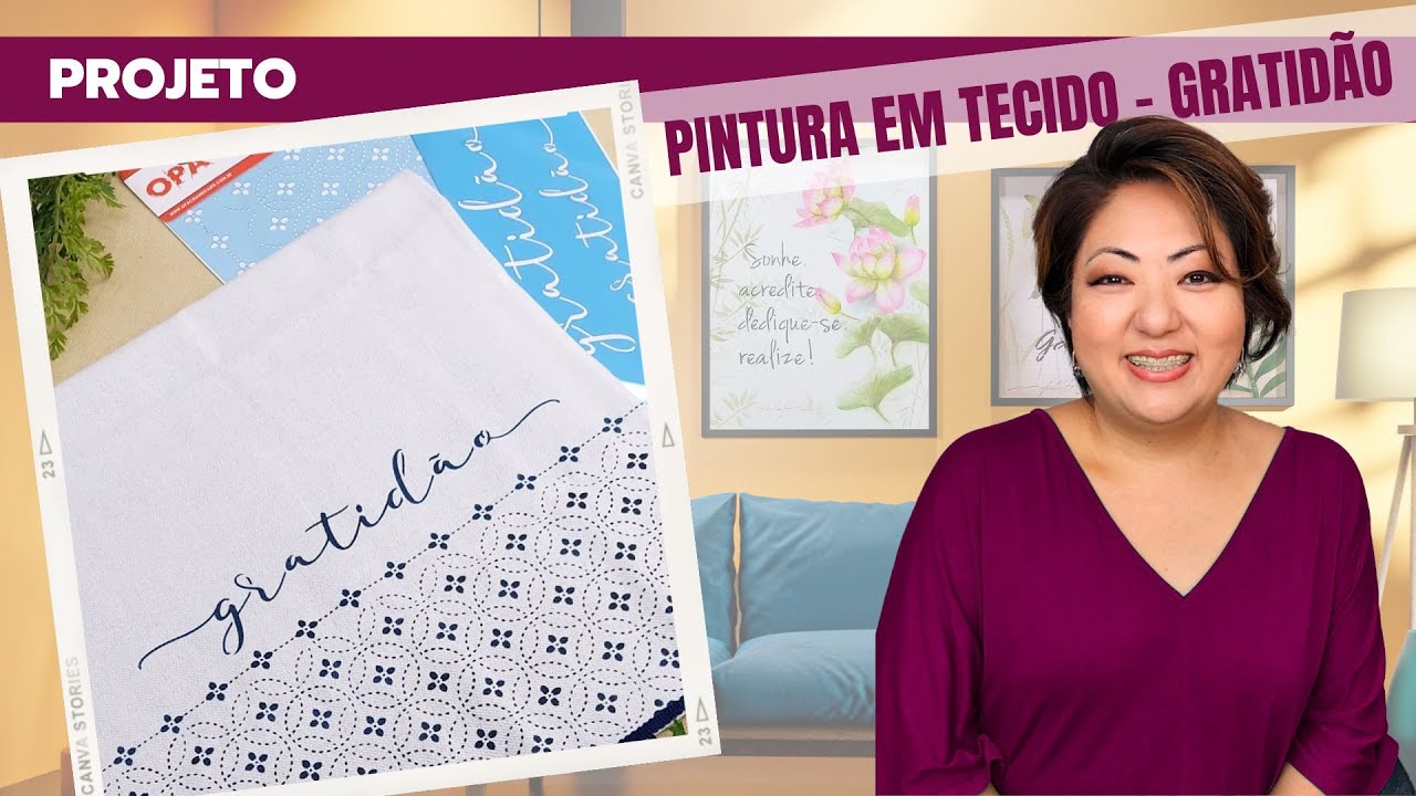 Pintura em Tecido Fácil | Gratidão | Mayumi Takushi   | OPA Criando Takushi