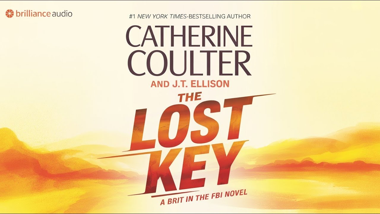 The Lost Key by Catherine Coulter | A Brit in the FBI | Audio Book |