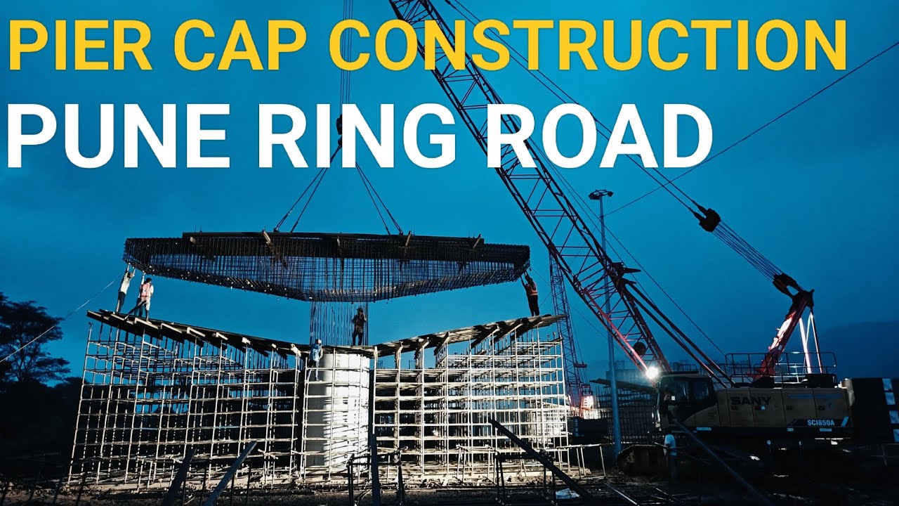 PIER CAP CONSTRUCTION , FULL DETAIL at PUNE RING ROAD 🛣️