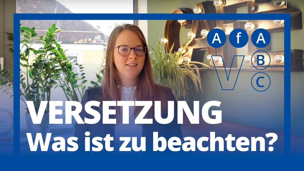 AfA ABC:Versetzung  -  Was ist zu beachten?