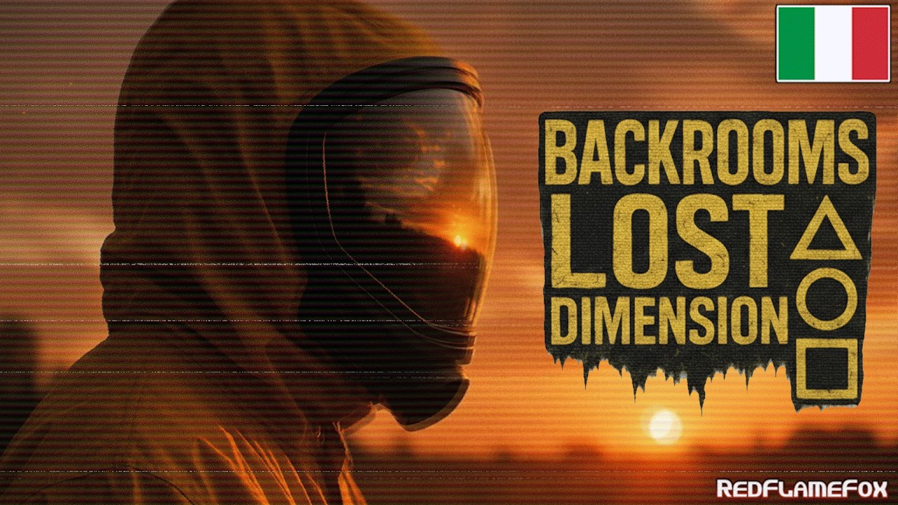 BACKROOMS LOST DIMENSION - Completo in ITALIANO