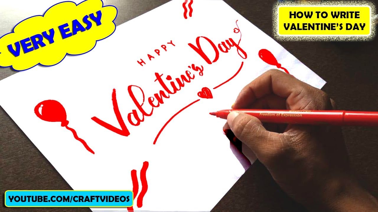 HOW TO WRITE HAPPY VALENTINES DAY IN STYLE