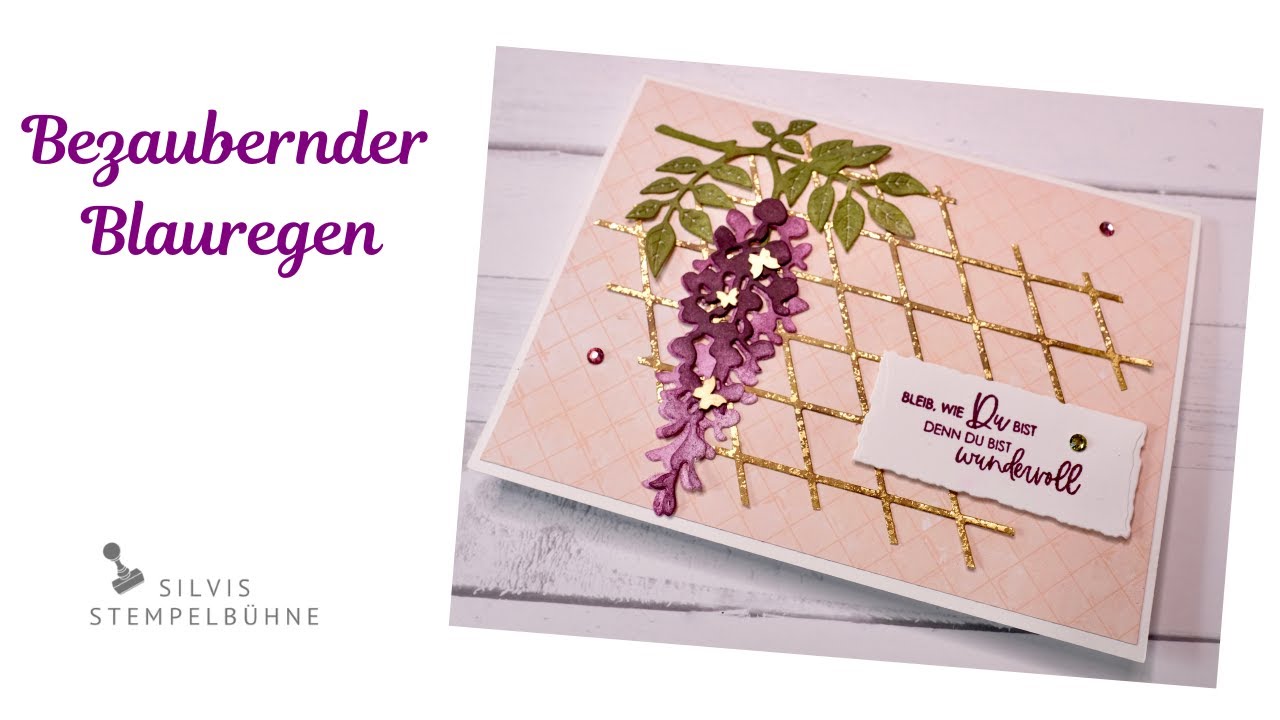 Bezaubernder Blauregen / Anmutig Floral /  Fingerschwämmchen Coloration  /Grusskarte / Stampin' Up!