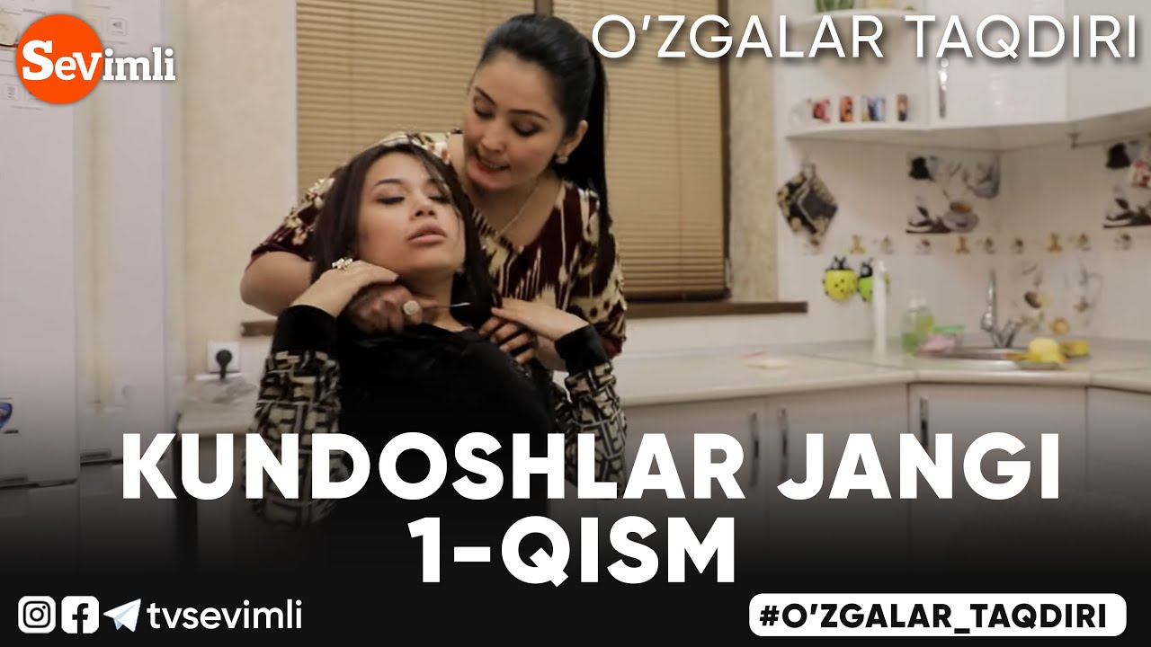 O'ZGALAR TAQDIRI - KUNDOSHLAR JANGI 1-QISM
